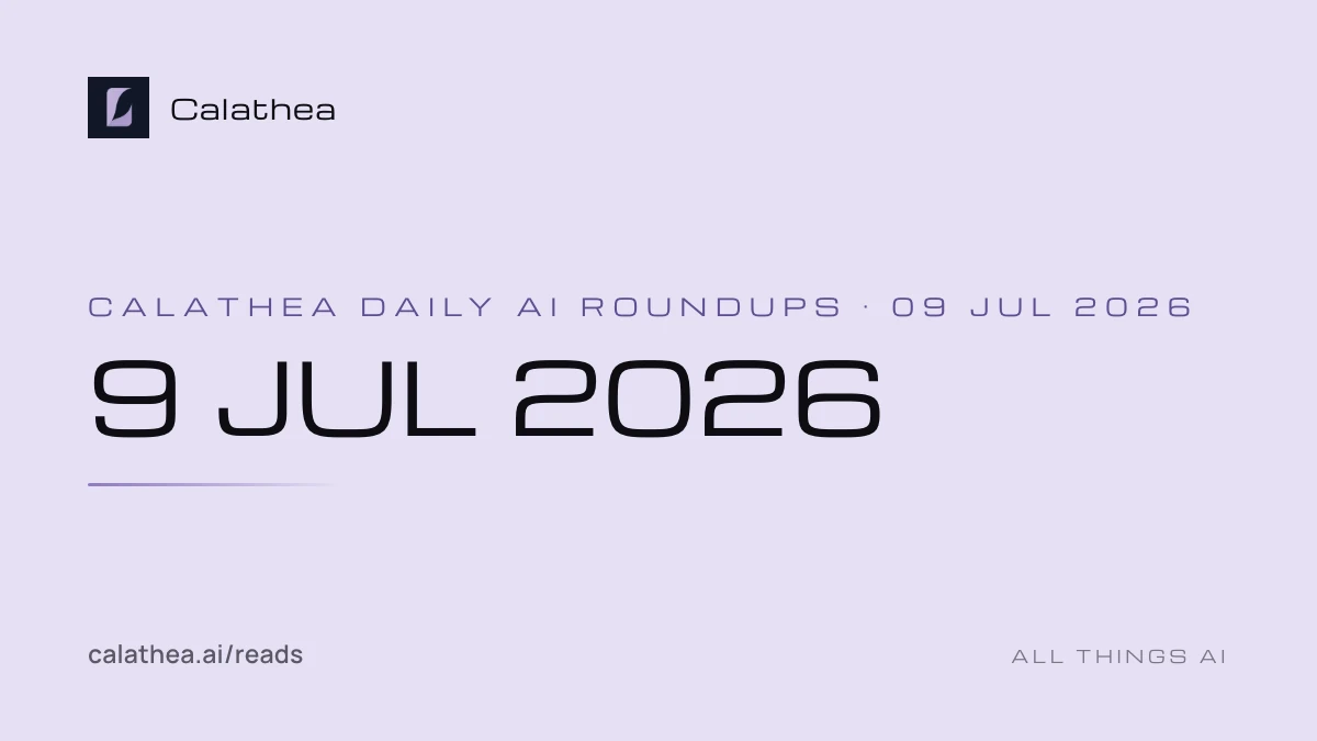 Daily AI Roundups, 9 July 2026 cover