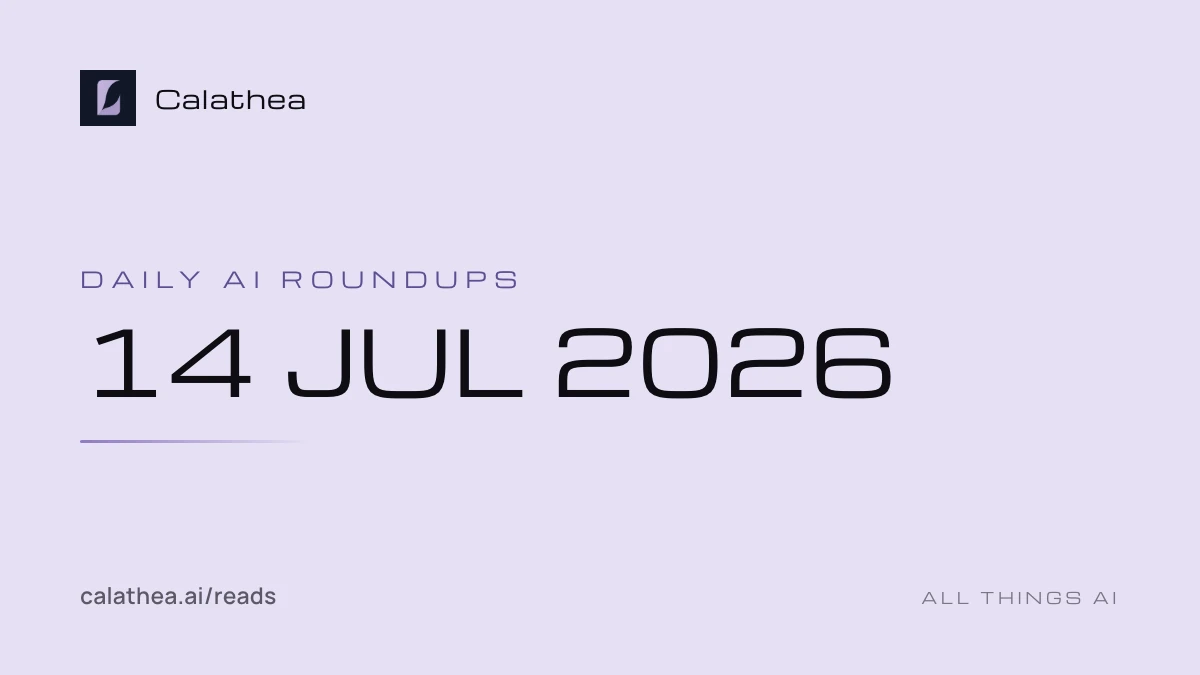 Daily AI Roundups, 14 July 2026 cover