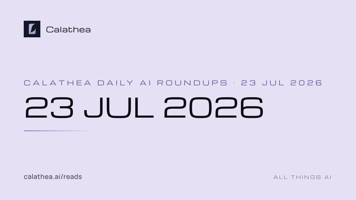 Daily AI Roundups, 23 July 2026 cover